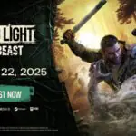 Dying Light: The Beast Drops August 22 – Gamers Split Over Wishlist Hype